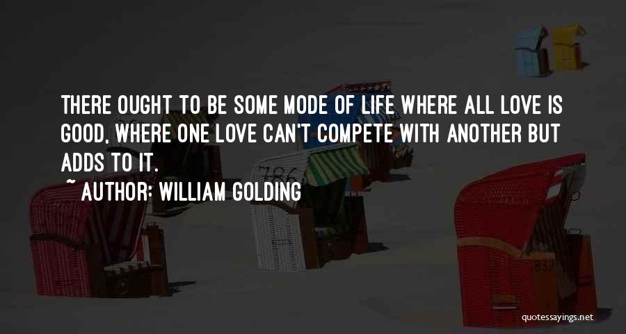 Can't Compete Quotes By William Golding