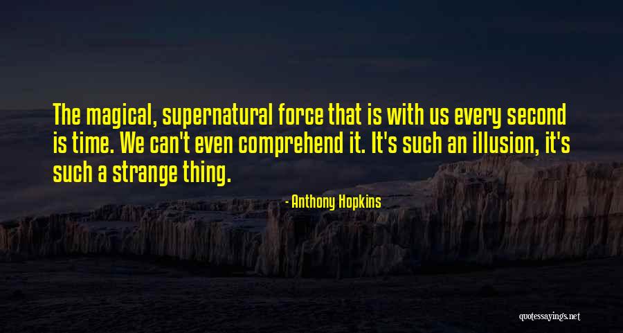 Can't Comprehend Quotes By Anthony Hopkins Can't Comprehend Quotes By Anthony Hopkins