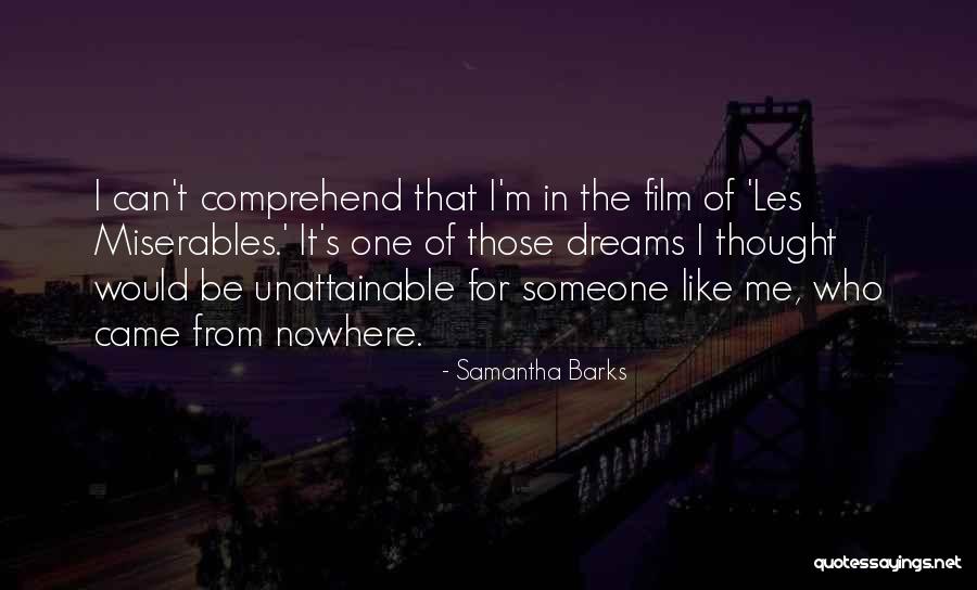 Can't Comprehend Quotes By Samantha Barks Can't Comprehend Quotes By Samantha Barks
