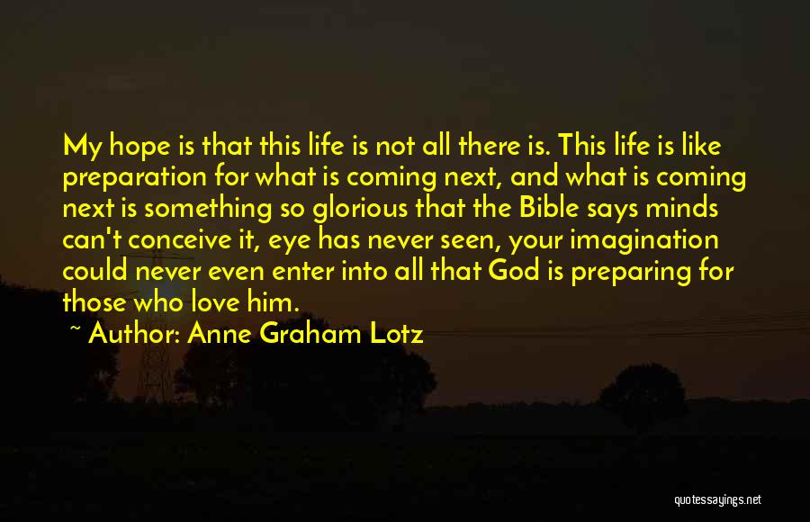 Can't Conceive Quotes By Anne Graham Lotz