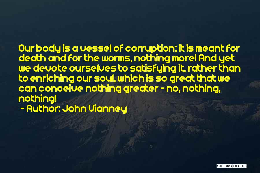 Can't Conceive Quotes By John Vianney