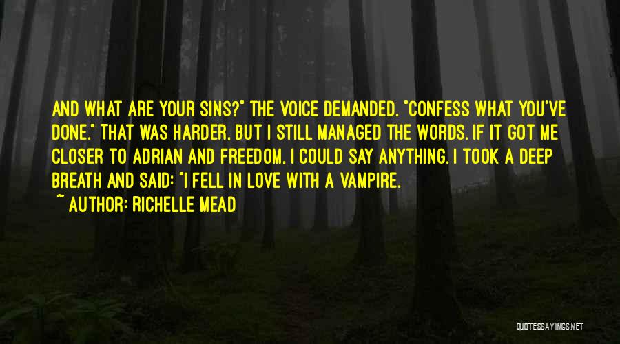 Can't Confess Love Quotes By Richelle Mead