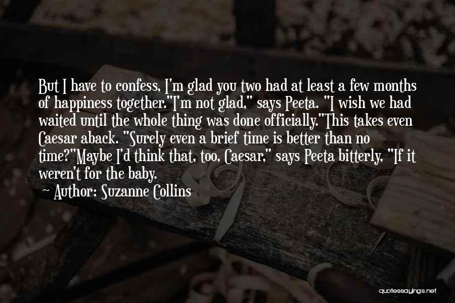 Can't Confess Love Quotes By Suzanne Collins