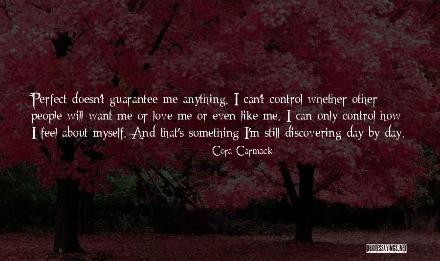Can't Control Love Quotes By Cora Carmack Can't Control Love Quotes By Cora Carmack