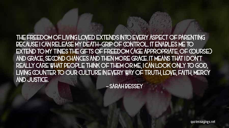 Can't Control Love Quotes By Sarah Bessey