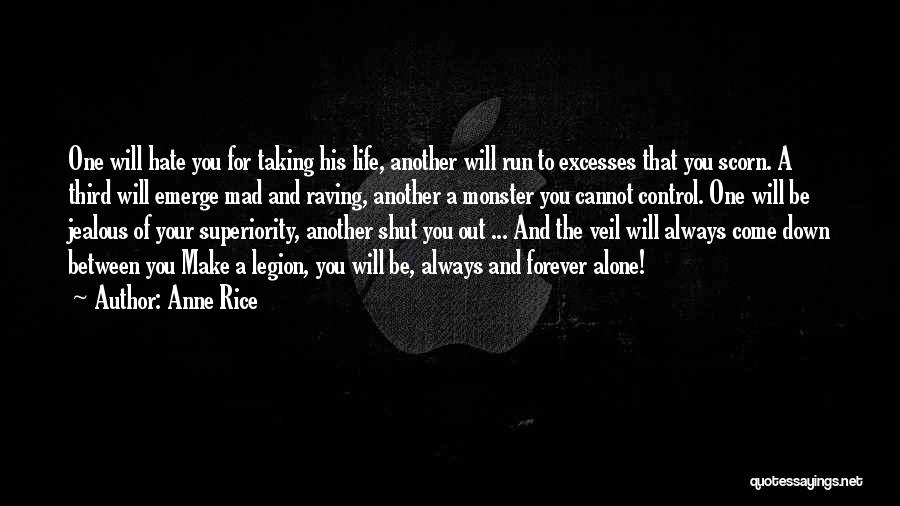 Can't Control My Anger Quotes By Anne Rice