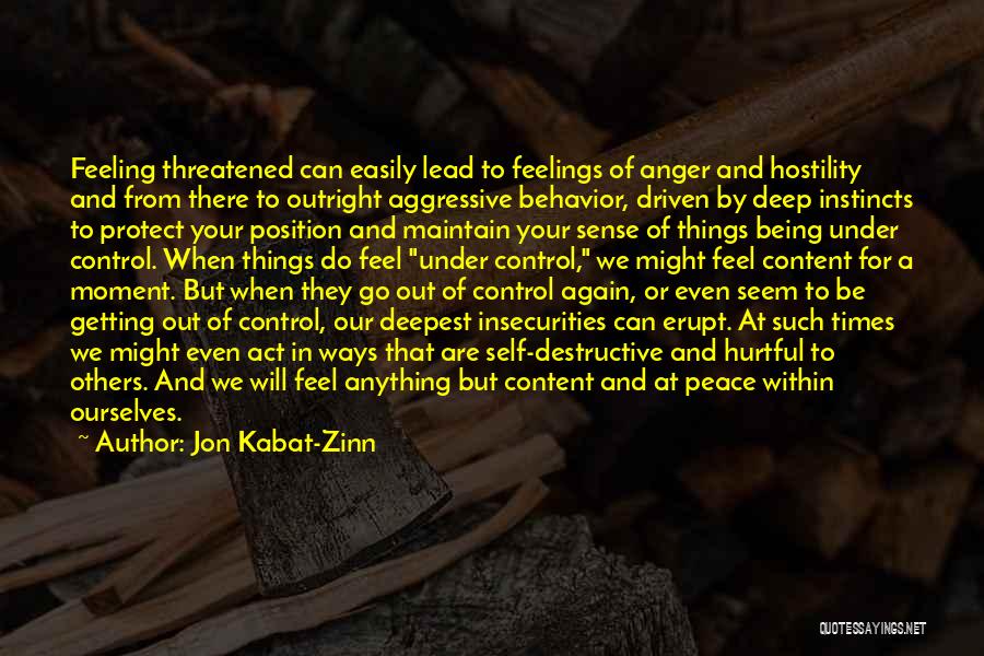 Can't Control My Anger Quotes By Jon Kabat-Zinn