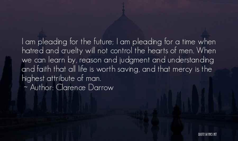 Can't Control The Future Quotes By Clarence Darrow