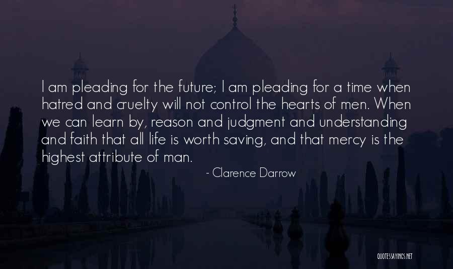 Can't Control The Future Quotes By Clarence Darrow