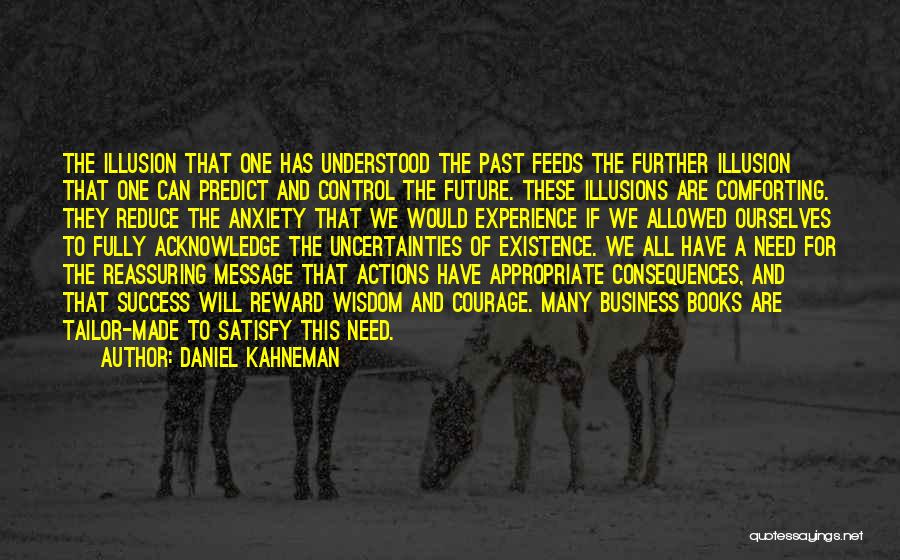Can't Control The Future Quotes By Daniel Kahneman