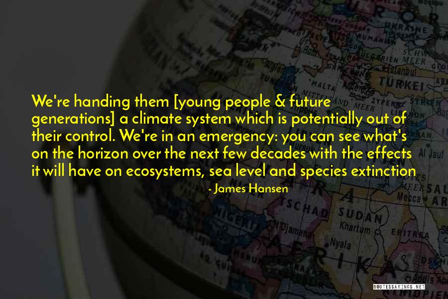 Can't Control The Future Quotes By James Hansen