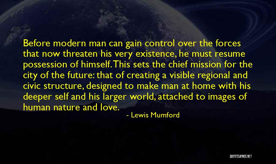 Can't Control The Future Quotes By Lewis Mumford