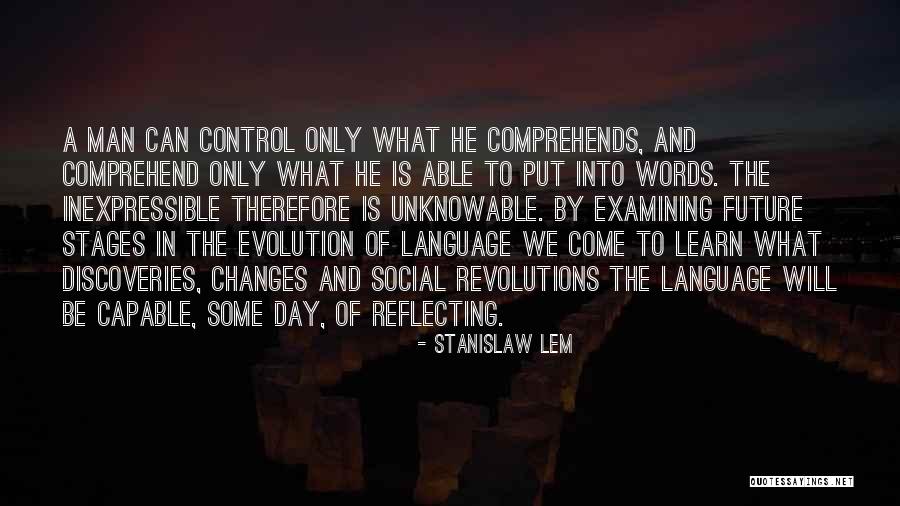 Can't Control The Future Quotes By Stanislaw Lem