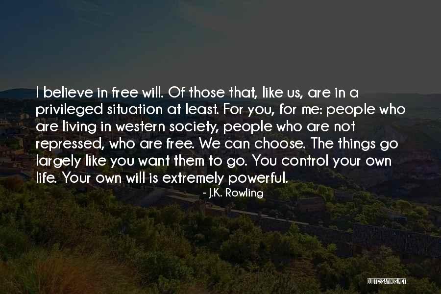 Can't Control The Situation Quotes By J.K. Rowling