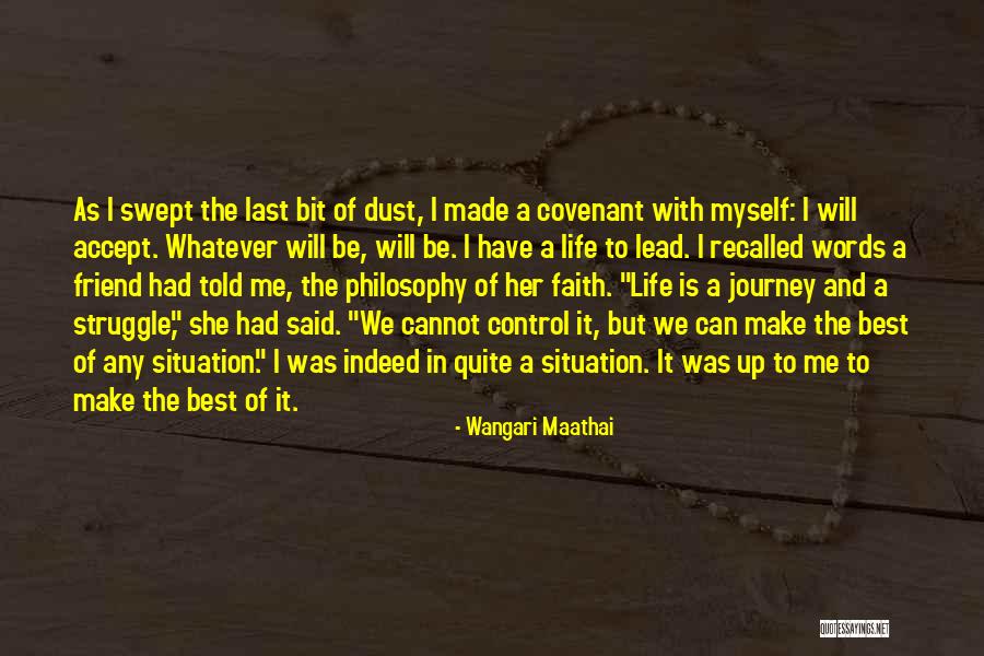 Can't Control The Situation Quotes By Wangari Maathai