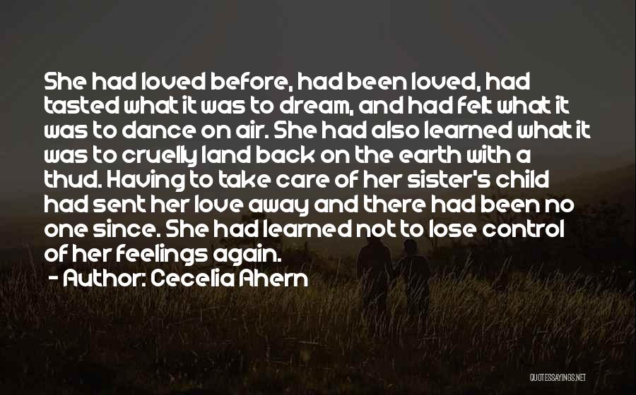 Can't Control Your Feelings Quotes By Cecelia Ahern