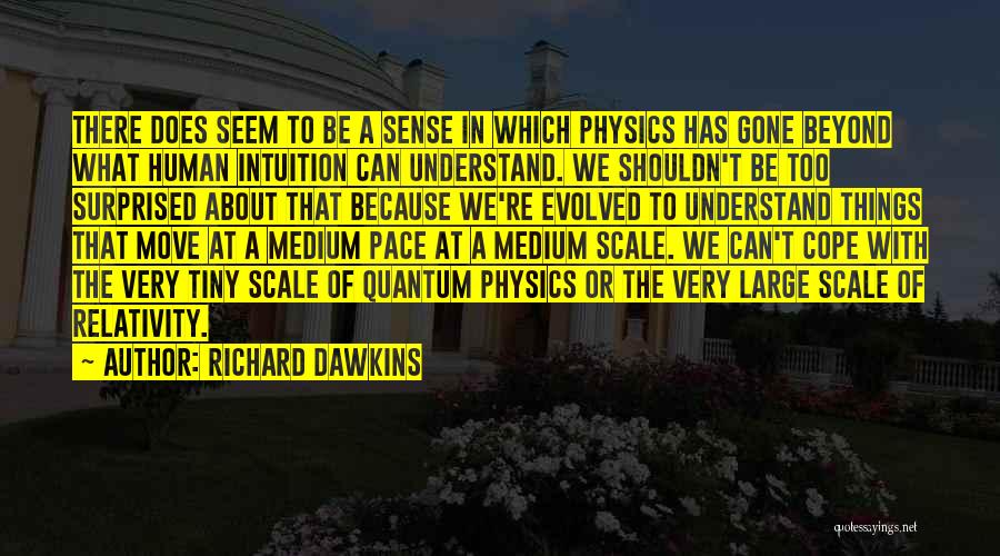 Can't Cope Quotes By Richard Dawkins