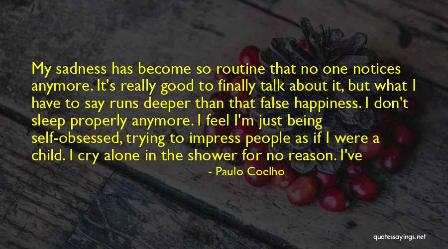 Can't Cry Anymore Quotes By Paulo Coelho Can't Cry Anymore Quotes By Paulo Coelho