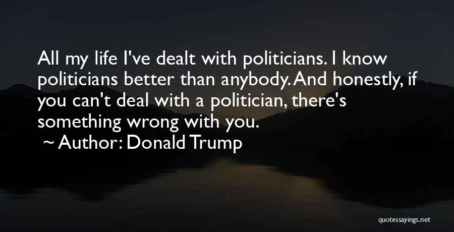 Can't Deal With Life Quotes By Donald Trump