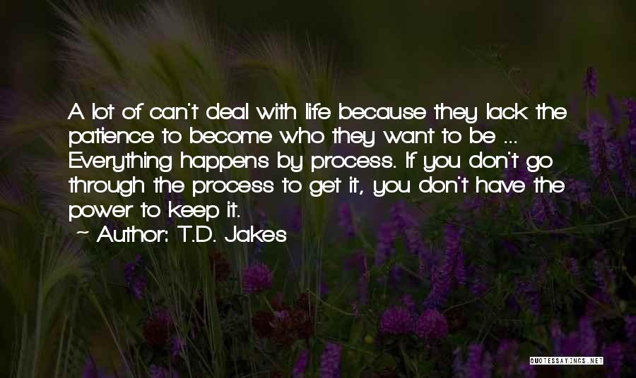 Can't Deal With Life Quotes By T.D. Jakes