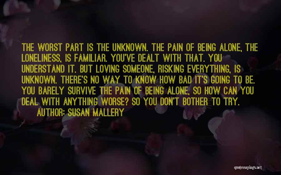 Can't Deal With You Quotes By Susan Mallery