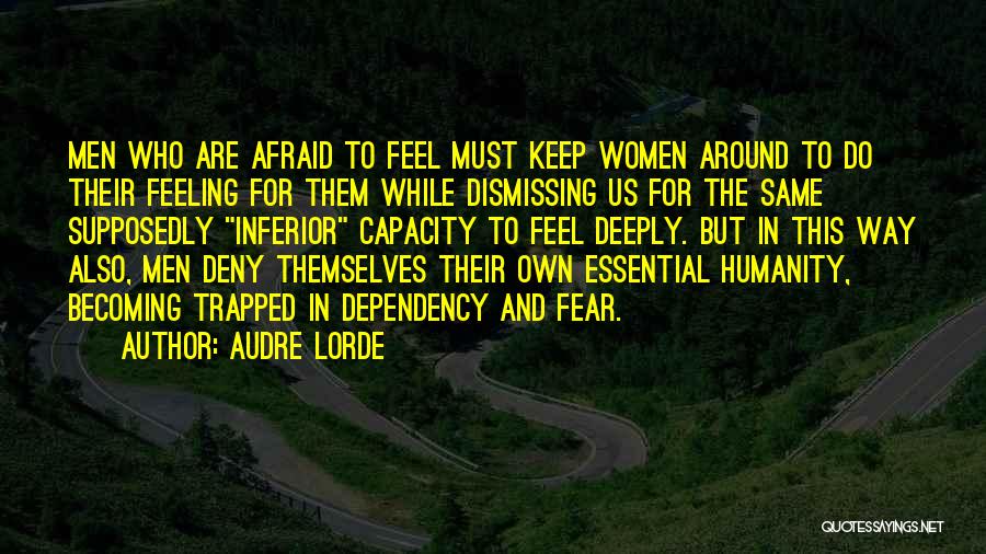 Can't Deny Feelings Quotes By Audre Lorde