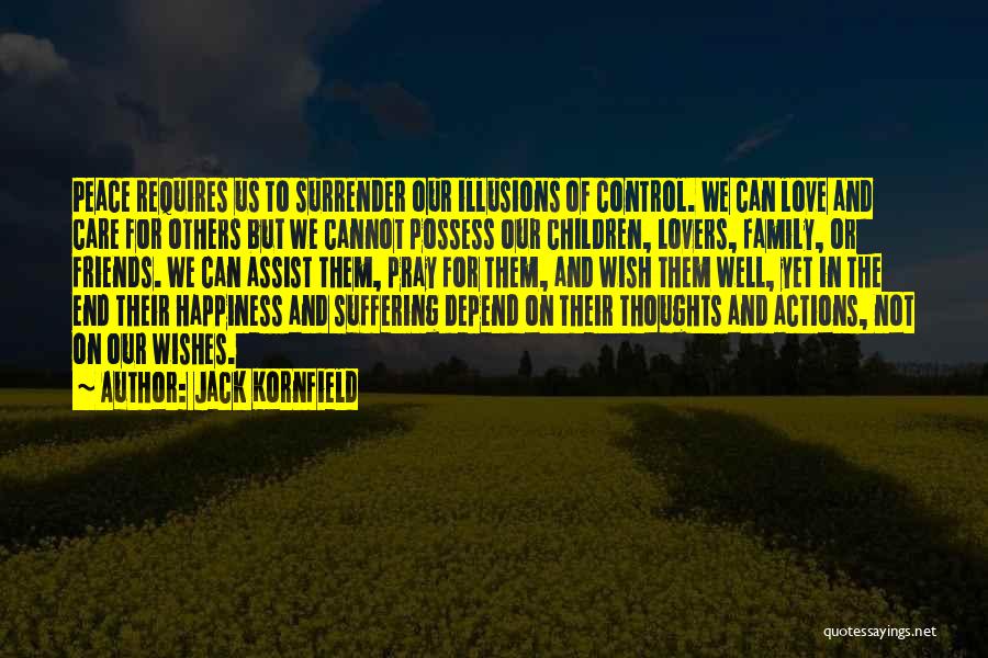 Can't Depend On Family Quotes By Jack Kornfield