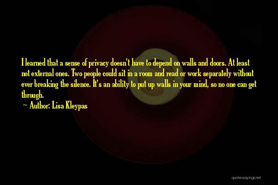 Can't Depend On No One Quotes By Lisa Kleypas