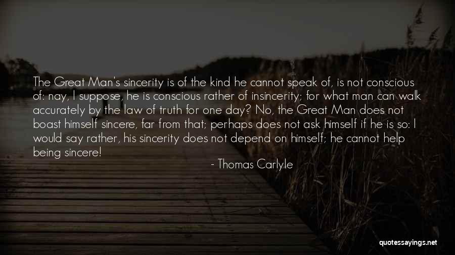 Can't Depend On No One Quotes By Thomas Carlyle