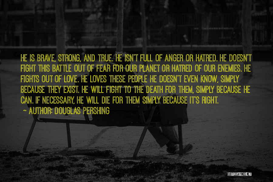 Can't Die Quotes By Douglas Pershing