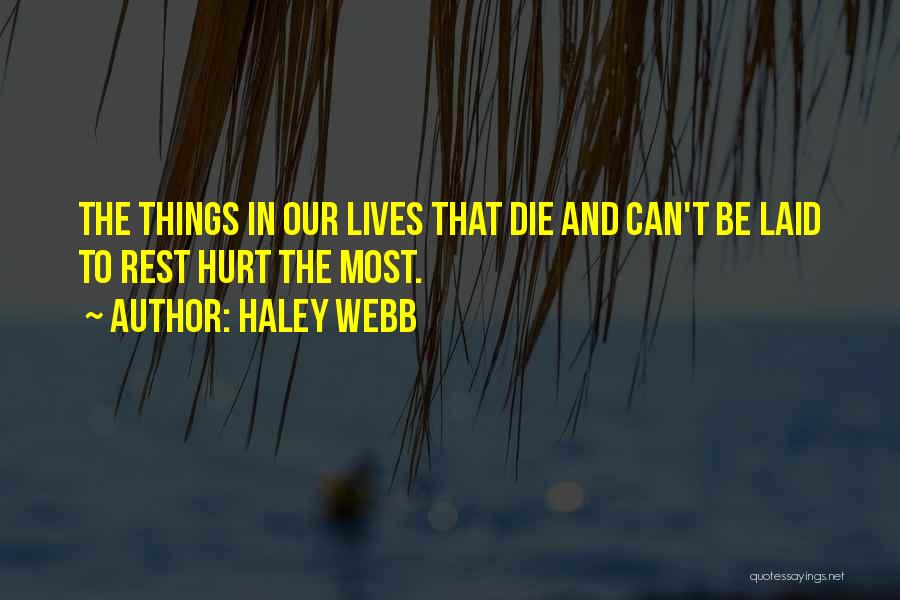 Can't Die Quotes By Haley Webb