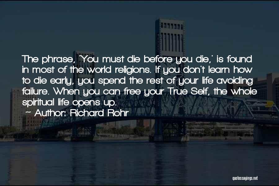 Can't Die Quotes By Richard Rohr