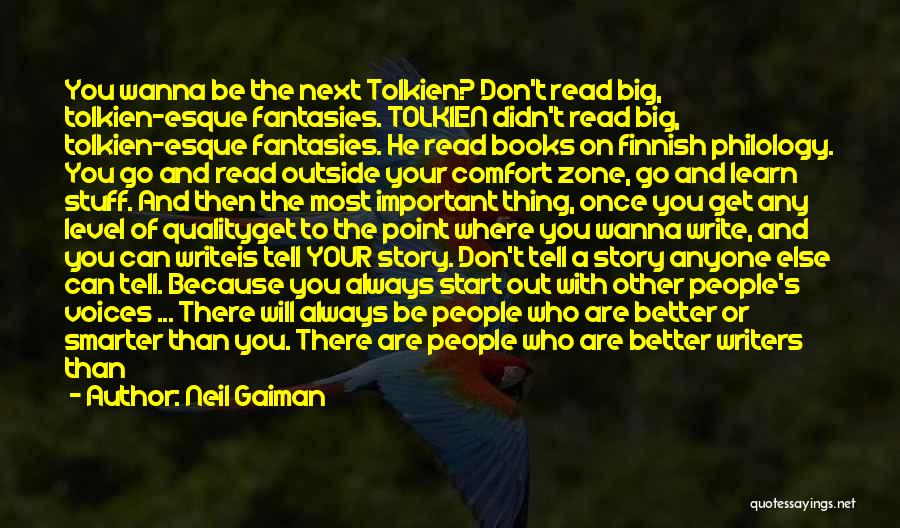 Can't Do Better Than Me Quotes By Neil Gaiman