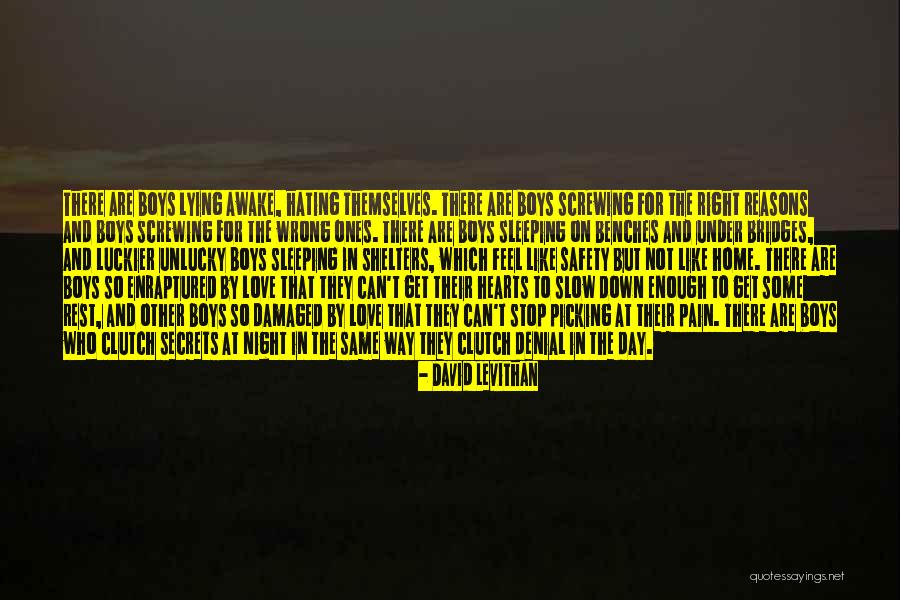 Can't Do Right For Wrong Quotes By David Levithan Can't Do Right For Wrong Quotes By David Levithan