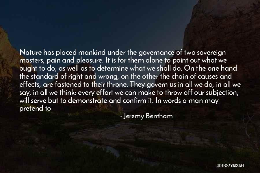 Can't Do Right For Wrong Quotes By Jeremy Bentham Can't Do Right For Wrong Quotes By Jeremy Bentham