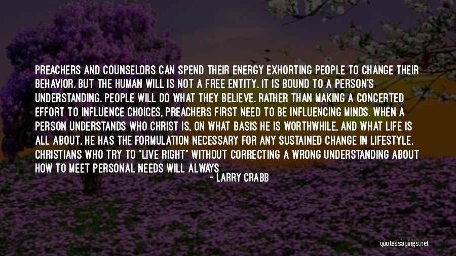 Can't Do Right For Wrong Quotes By Larry Crabb Can't Do Right For Wrong Quotes By Larry Crabb