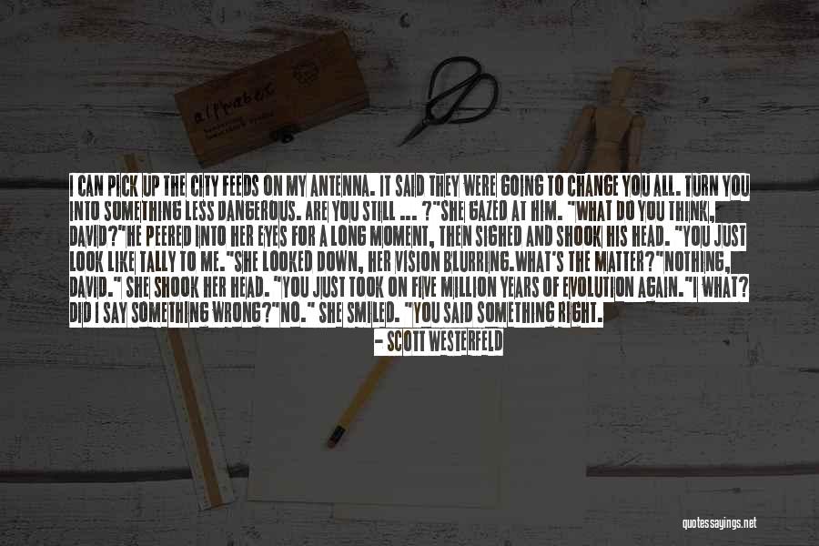 Can't Do Right For Wrong Quotes By Scott Westerfeld Can't Do Right For Wrong Quotes By Scott Westerfeld