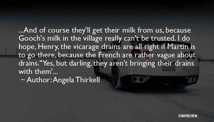 Can't Do Right Quotes By Angela Thirkell