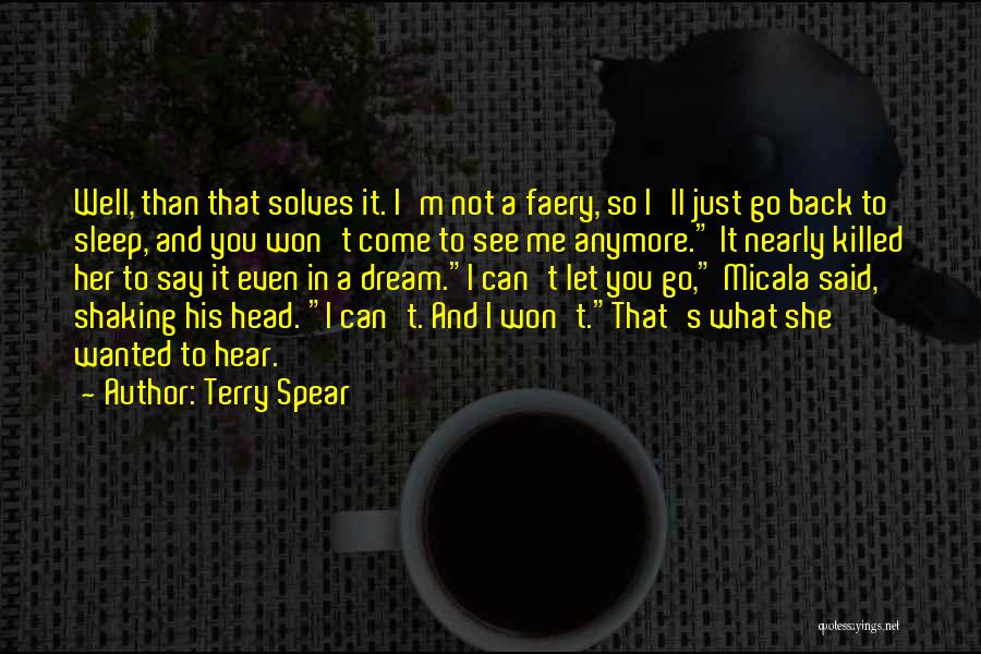 Can't Even Sleep Quotes By Terry Spear