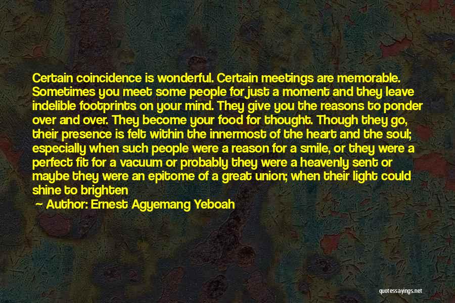 Can't Even Smile Quotes By Ernest Agyemang Yeboah