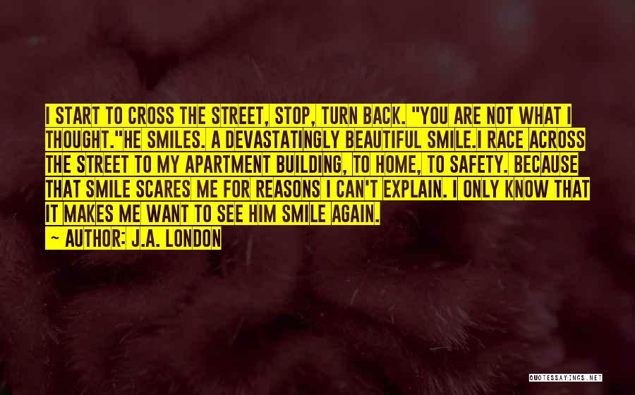 Can't Explain My Love Quotes By J.A. London