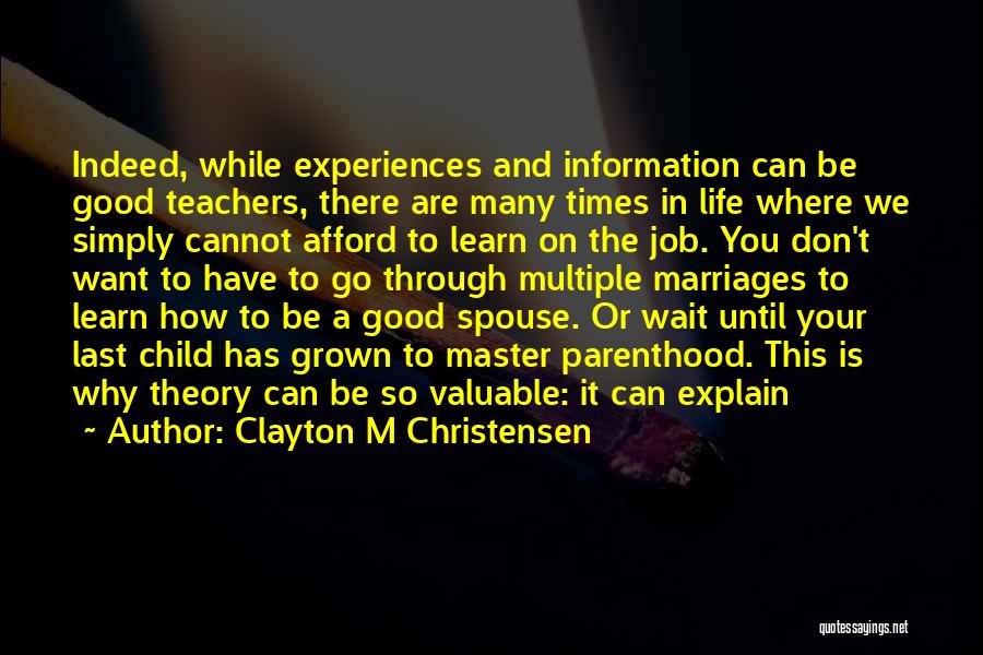 Can't Explain Quotes By Clayton M Christensen