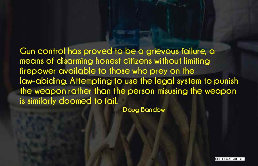 Cant Fail Quotes By Doug Bandow