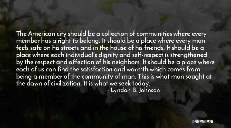 Can't Find The Right Man Quotes By Lyndon B. Johnson