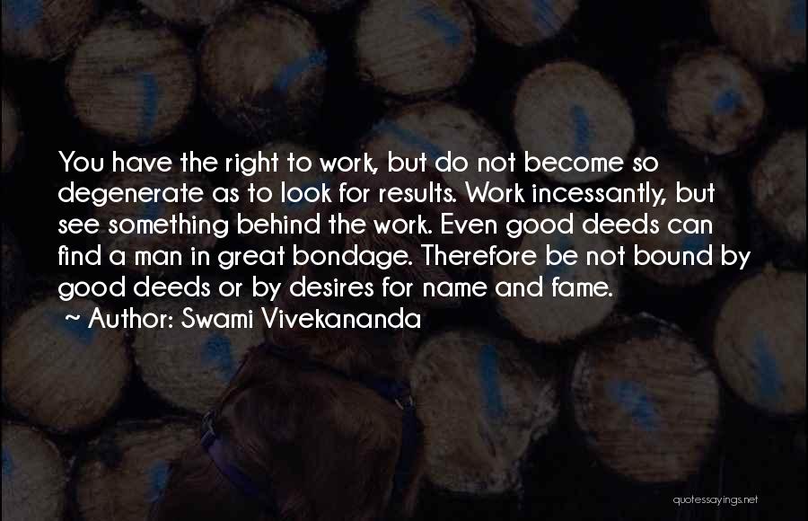 Can't Find The Right Man Quotes By Swami Vivekananda