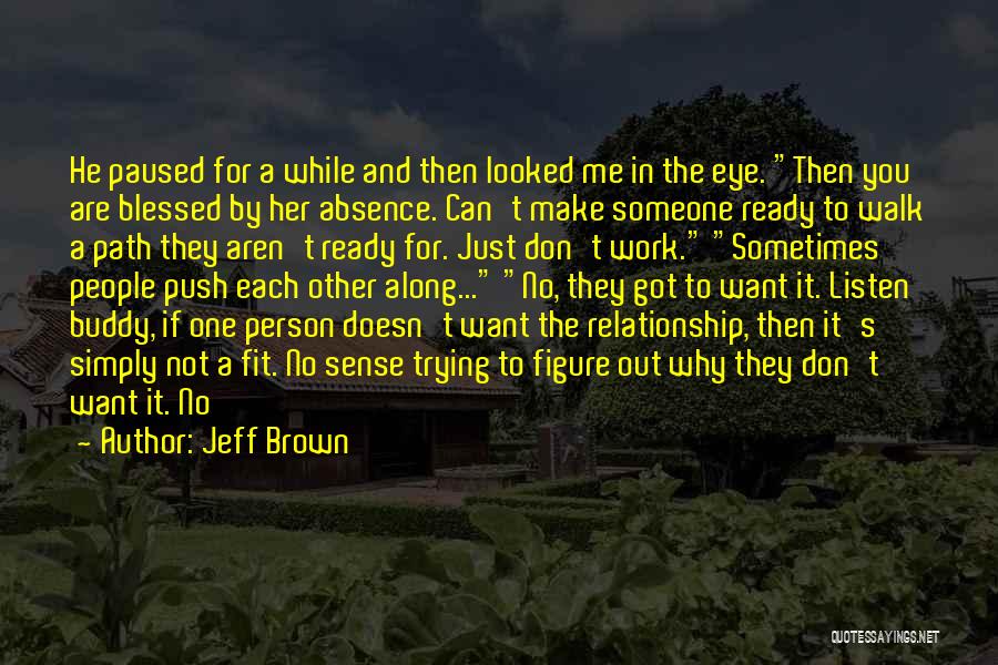 Can't Fit In Quotes By Jeff Brown