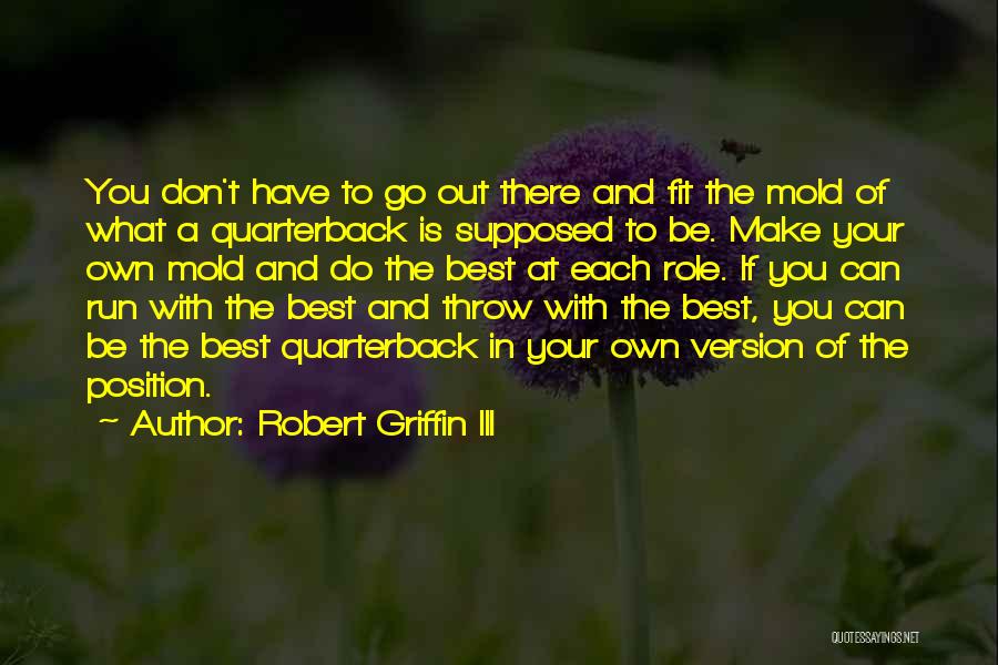 Can't Fit In Quotes By Robert Griffin III