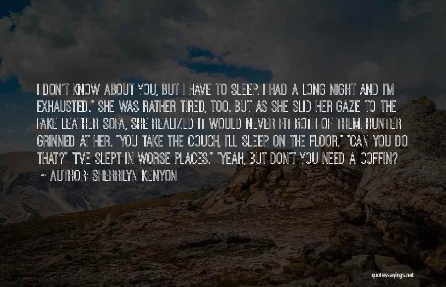 Can't Fit In Quotes By Sherrilyn Kenyon