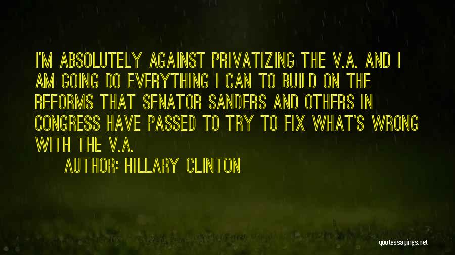 Can't Fix Everything Quotes By Hillary Clinton