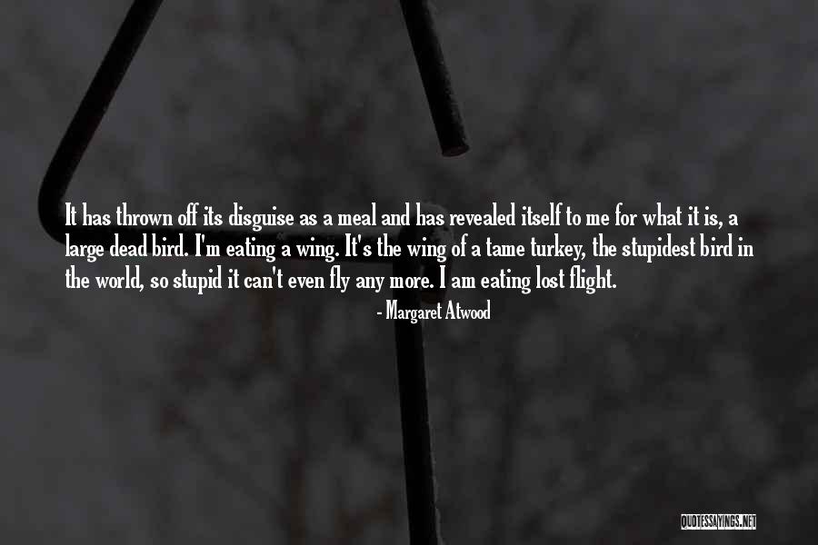 Can't Fly Quotes By Margaret Atwood Can't Fly Quotes By Margaret Atwood